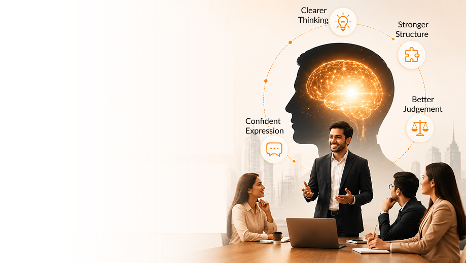 Clearer Thinking, Stronger Structure, Better Judgement, Confident Expression